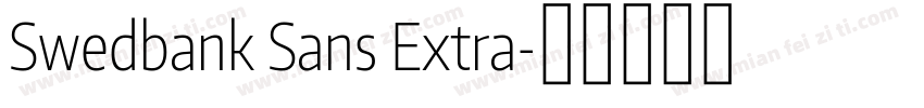Swedbank Sans Extra字体转换